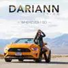 Dariann Leigh - Wherever I Go - Single